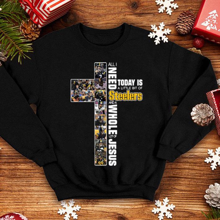 All I Need Today Is A Little Bit Of Steelers And A Whole Lot Of Jesus shirt 1 All I Need Today Is A Little Bit Of Steelers And A Whole Lot Of Jesus shirt
