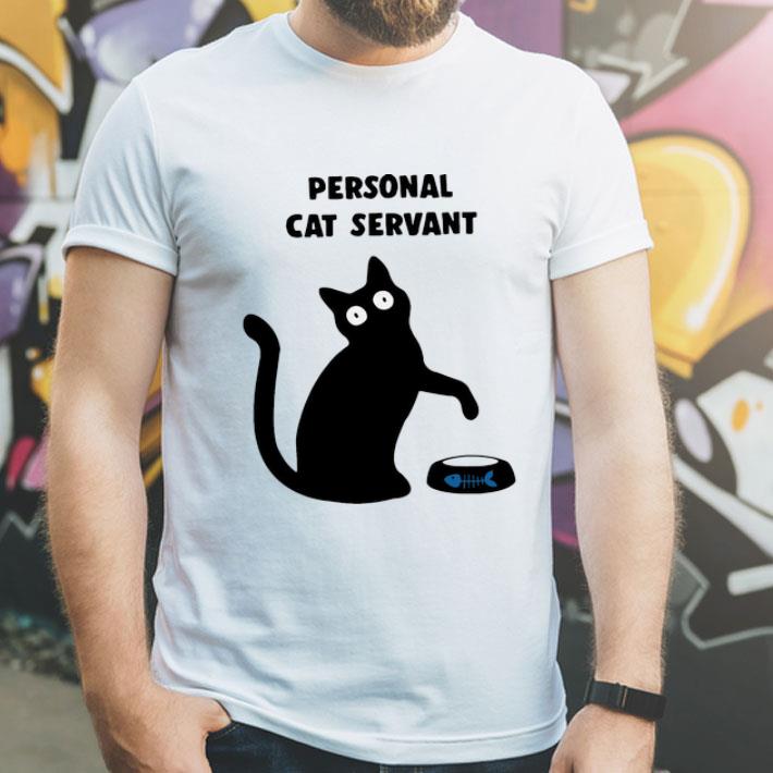Black Cat Personal Cat Servant shirt
