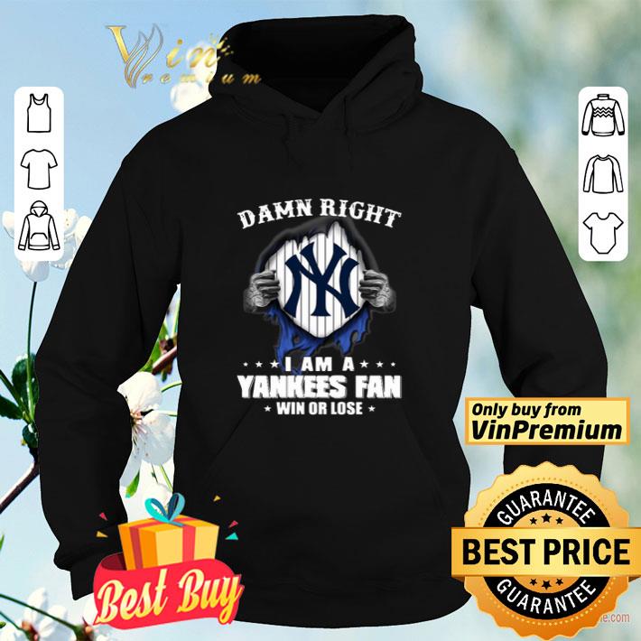 New York Yankees in my heart damn right I am a Yankees fan shirt b0082410 new york yankees in my heart damn right i am a yankees fan shirt 4 - New York Yankees in my heart damn right I am a Yankees fan shirt