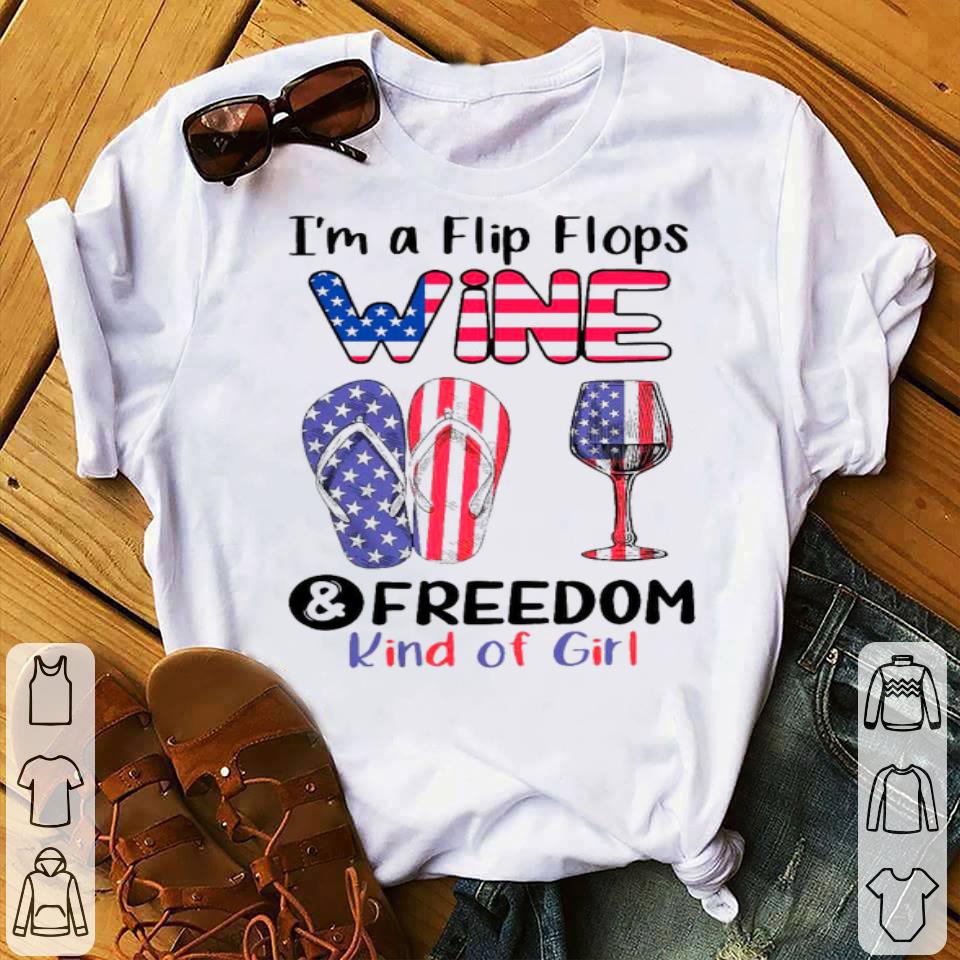 b09632af i m a flip flops wine and freedom kind of girl shirt 4 - I’m A Flip Flops Wine And Freedom Kind Of Girl Shirt