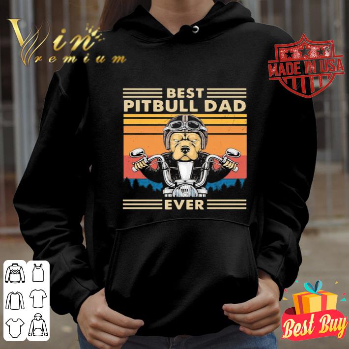 Vintage Motorcycle Best Pitbull Dad Ever Father's Day shirt