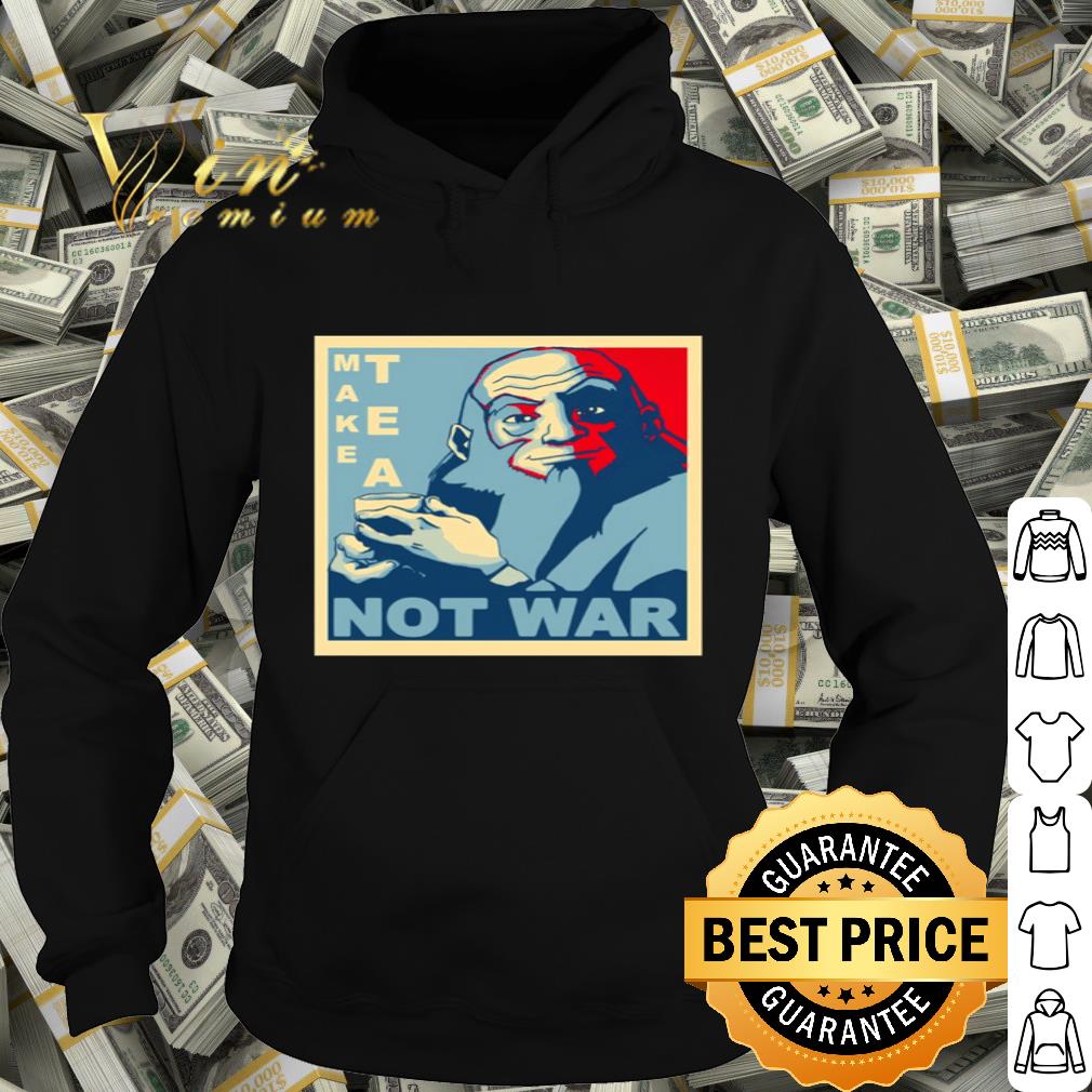 b242867f iroh avatar art make tea not war shirt 4 - Iroh Avatar Art Make Tea Not War shirt