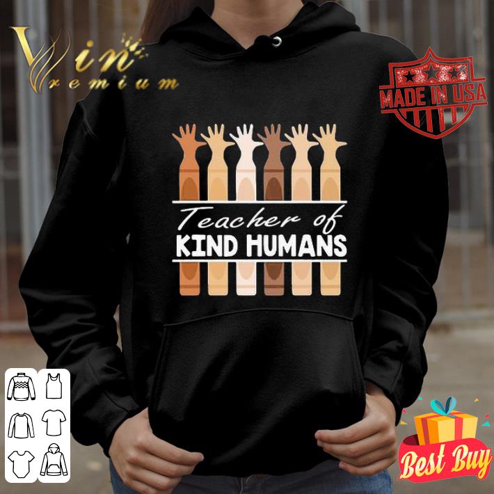 Teacher of Kind humans hand Black Lives Matter shirt