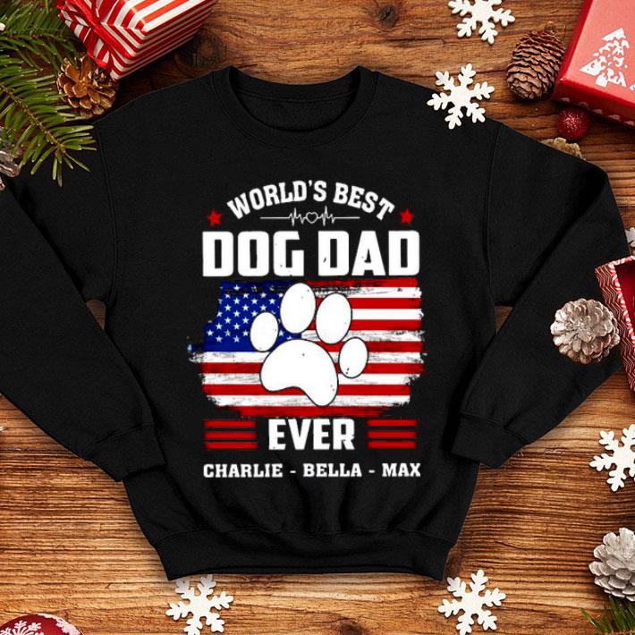 World’s Best Dog Dad Ever Charlie Bella Max American Flag Shirt 10 World’s Best Dog Dad Ever Charlie Bella Max American Flag Shirt