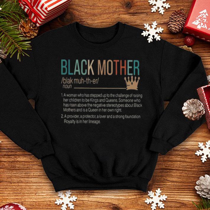 Vintage Black Mother Definition A Man Who Has Stepped Up shirt 8 Vintage Black Mother Definition A Man Who Has Stepped Up shirt