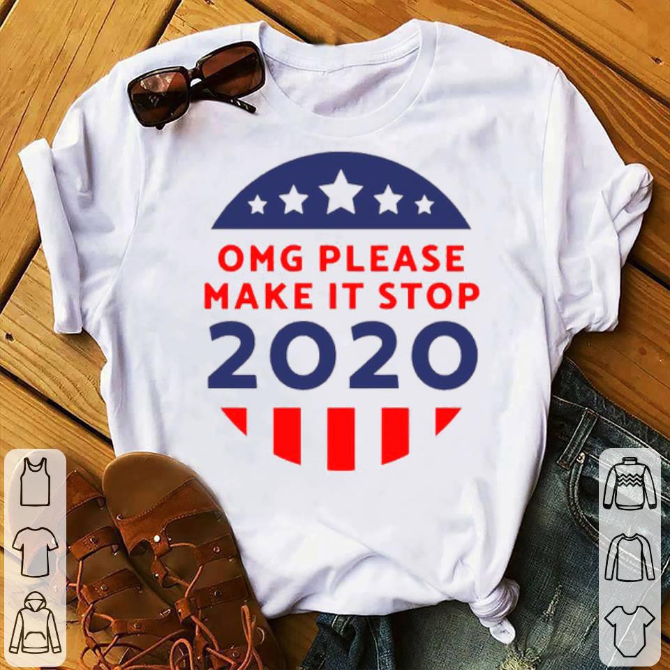 Omg Please Make It Stop 2020 Shirt b6c059c7 omg please make it stop 2020 shirt 4 - Omg Please Make It Stop 2020 Shirt