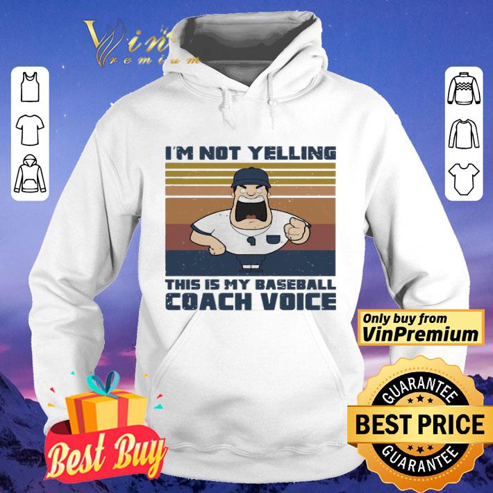 I’m not yelling this is my baseball coach voice vintage retro shirt