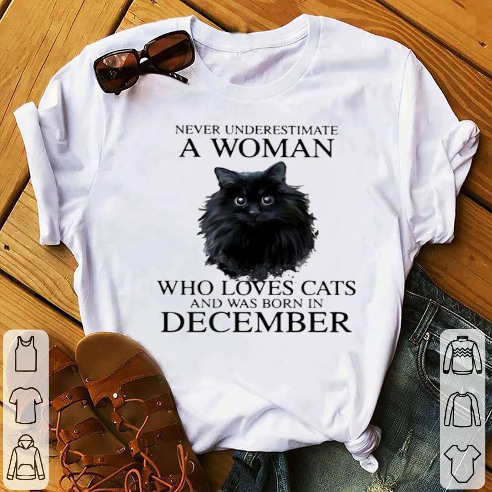 b784582d never underestimate a woman who loves cats and was born in december shirt 4 - Never Underestimate A Woman Who Loves Cats And Was Born In December Shirt