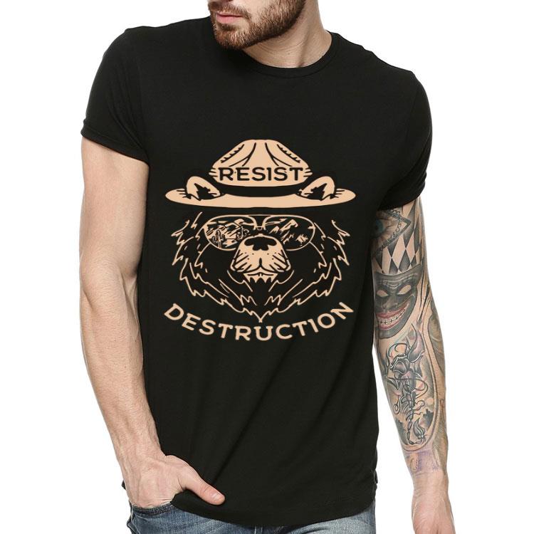 b78b9d61 resist bear destruction shirt 4 - Resist Bear Destruction Shirt