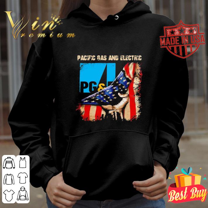 b986286e pacific gas and electric american flag 4th of july shirt 4 - Pacific Gas And Electric American Flag 4th Of July shirt