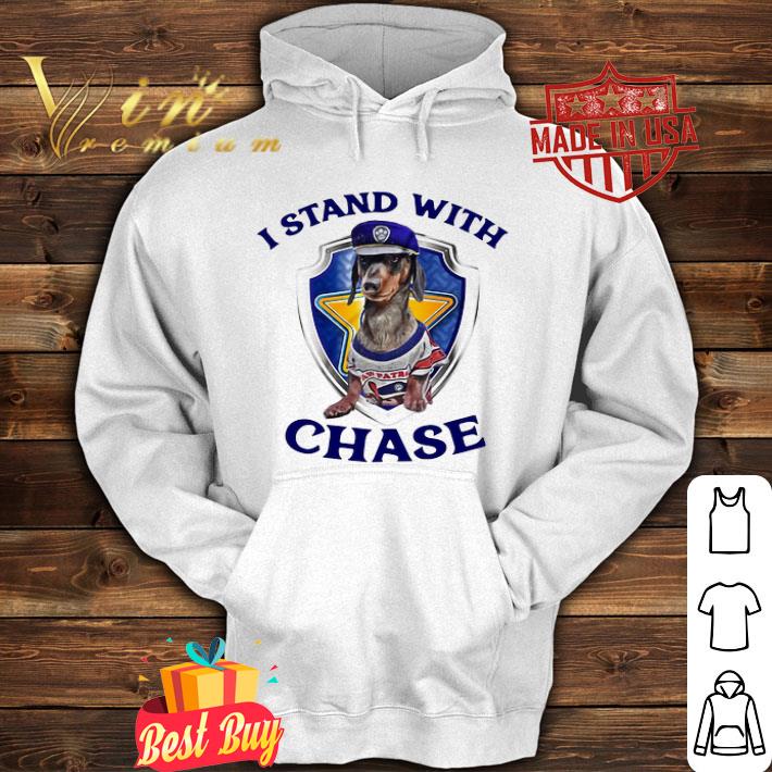 Police Dachshund I Stand With Chase shirt