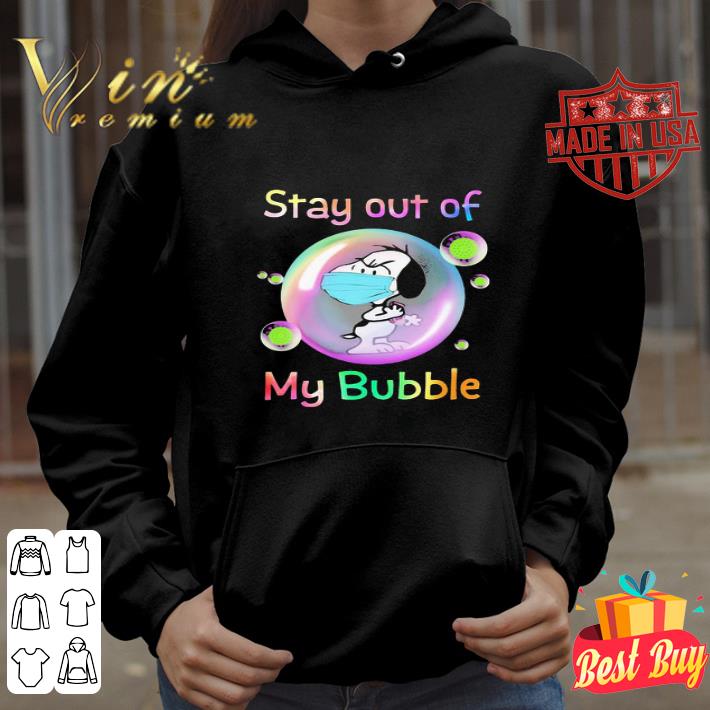 Snoopy Mask Stay Out Of My Bubble Coronavirus shirt