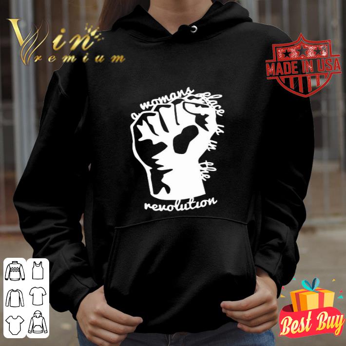 A woman place is in the revolution Black Lives Matter symbol shirt bc3126cd a woman place is in the revolution black lives matter symbol shirt 4 - A woman place is in the revolution Black Lives Matter symbol shirt