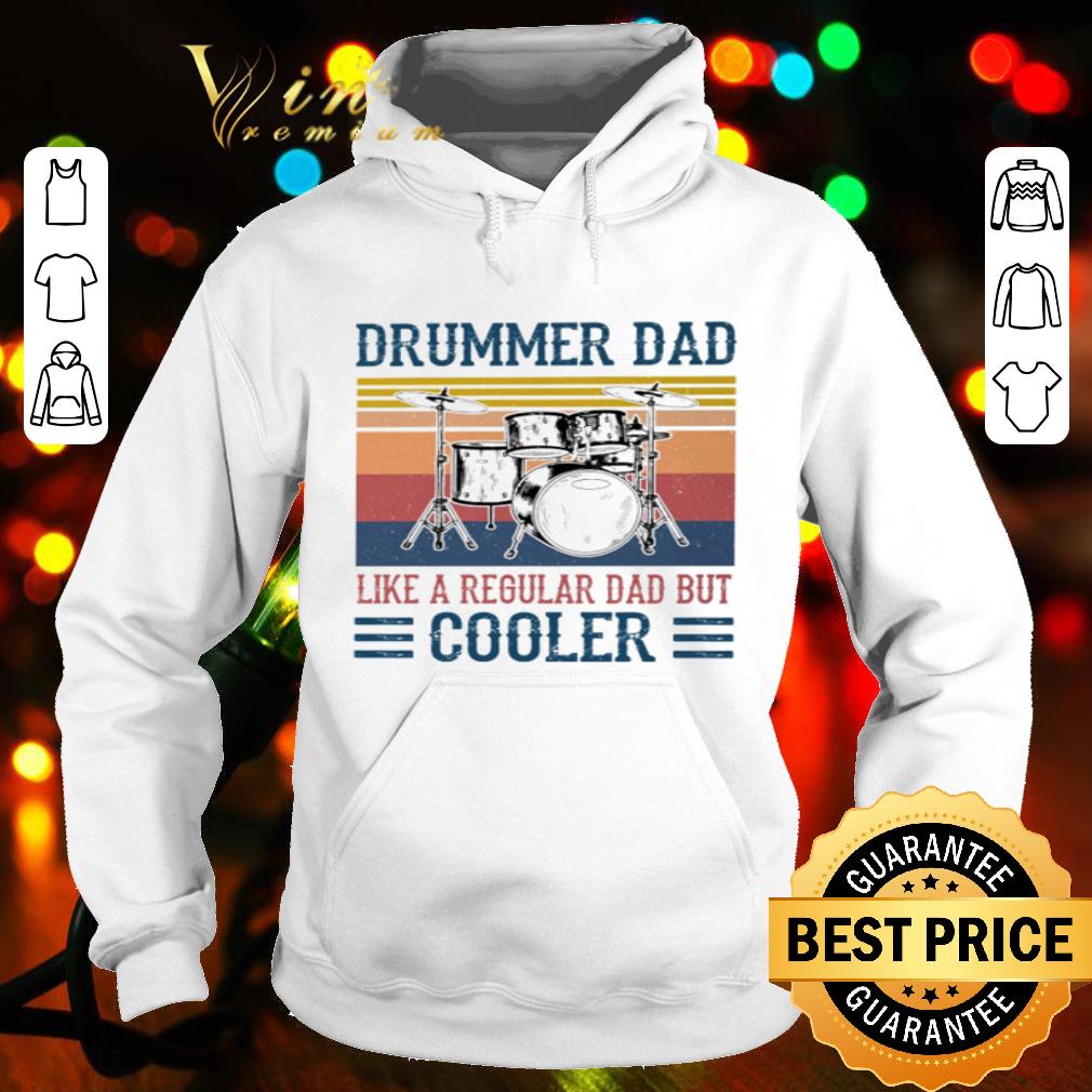 Father's Day Drummer Dad Like A Regular Dad But Cooler Vintage shirt bd45d01c father s day drummer dad like a regular dad but cooler vintage shirt 4 - Father's Day Drummer Dad Like A Regular Dad But Cooler Vintage shirt