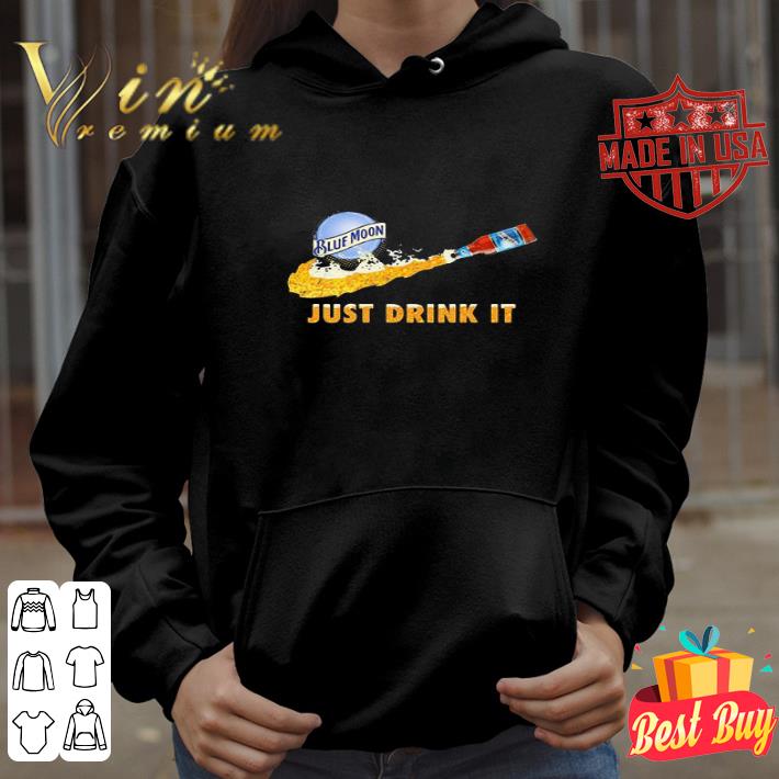 Blue Moon Nike Logo Just Drink It shirt
