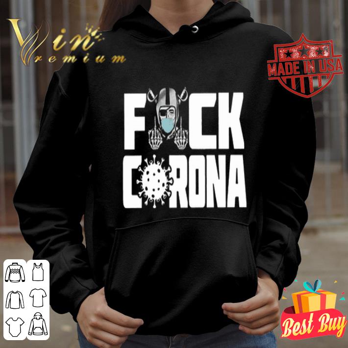 Oakland Raiders Fuck Coronavirus shirt