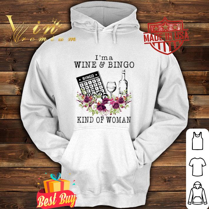 I’m a wine and bingo kind of woman flowers shirt bd7bf511 i m a wine and bingo kind of woman flowers shirt 4 - I’m a wine and bingo kind of woman flowers shirt