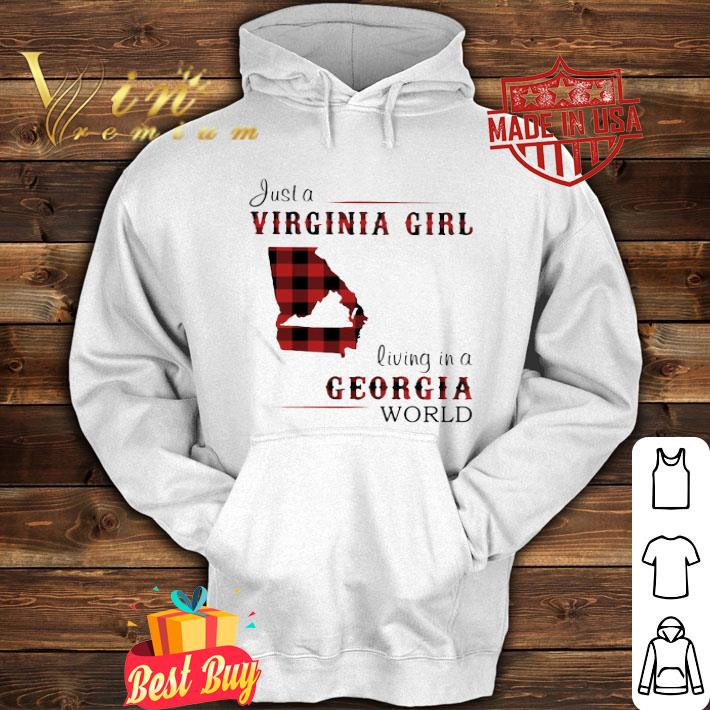be5684c3 just a virginia girl living in a georgia world map shirt 4 - Just A Virginia Girl Living In A Georgia World Map shirt