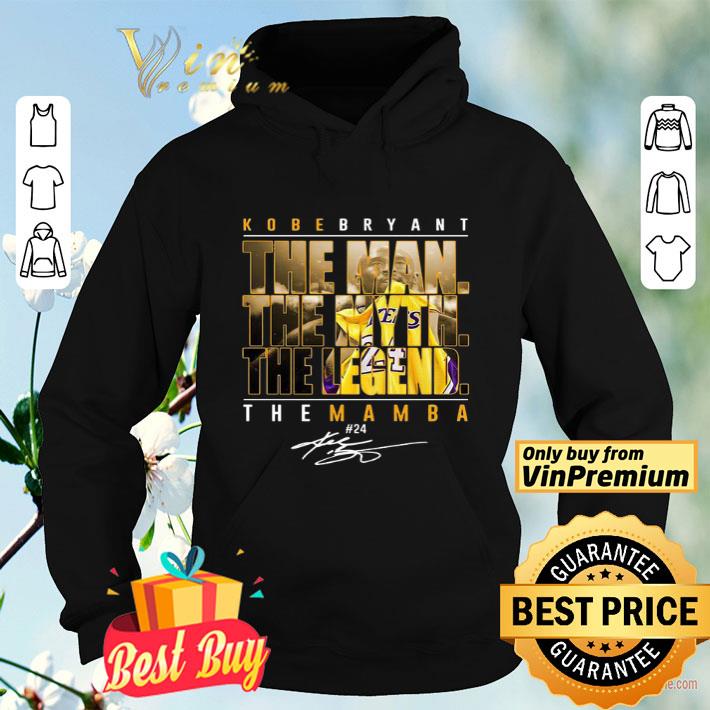 Kobe bryant the man the myth the legend the mamba 24 signature shirt bf10e67f kobe bryant the man the myth the legend the mamba 24 signature shirt 4 - Kobe bryant the man the myth the legend the mamba 24 signature shirt