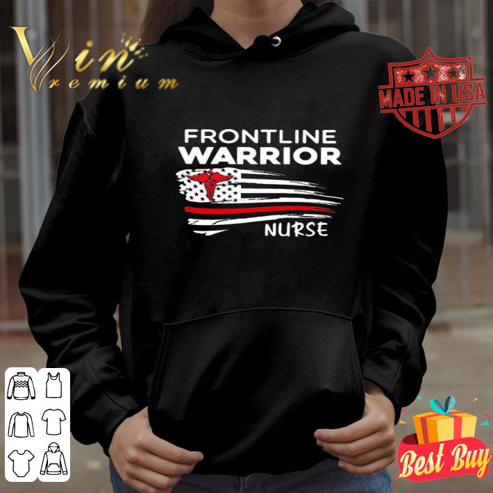 Frontline Warriors Nurse American Flag Independence Day shirt