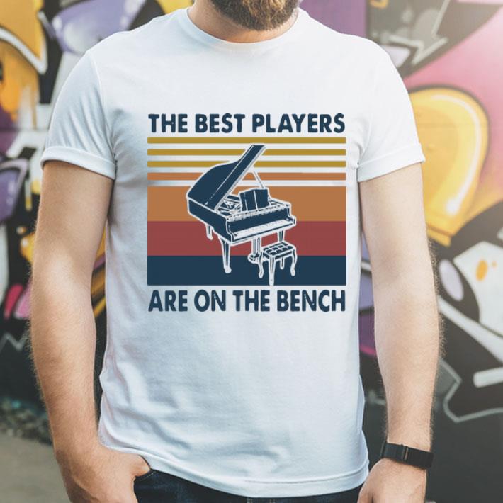 Vintage Piano The Best Players Are On The Bench shirt