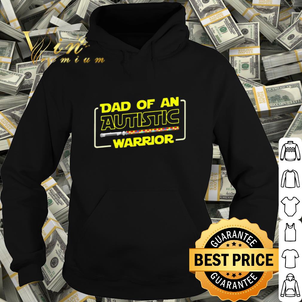 Dad Of An Autistic Warrior Autism Awareness shirt