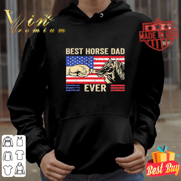 Best Horse Dad Ever American Flag 4th of july independence day shirt