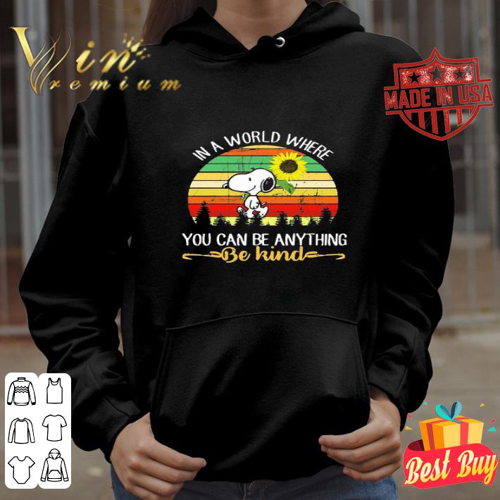 Snoopy in a world where you can be anything be kind vintage shirt