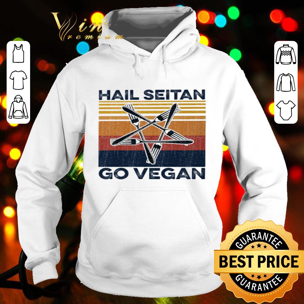 Hail Seitan Go Vegan Vintage shirt