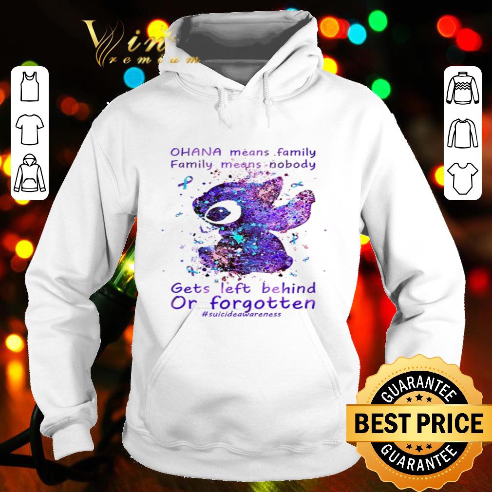Ohana Means Family Family Means Nobody Suicide Awareness Stitch shirt