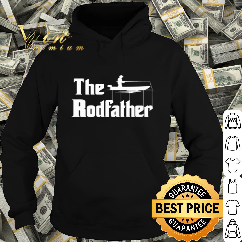 Fishing The Rodfather shirt