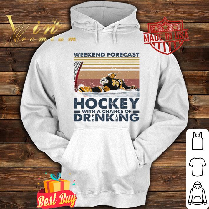 Weekend forecast Hockey with a chance of drinking vintage shirt