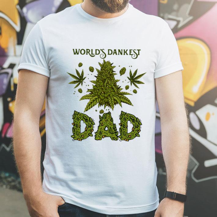 Cannabis World’s Dankest Dad Father's Day shirt 1 Cannabis World’s Dankest Dad Father's Day shirt