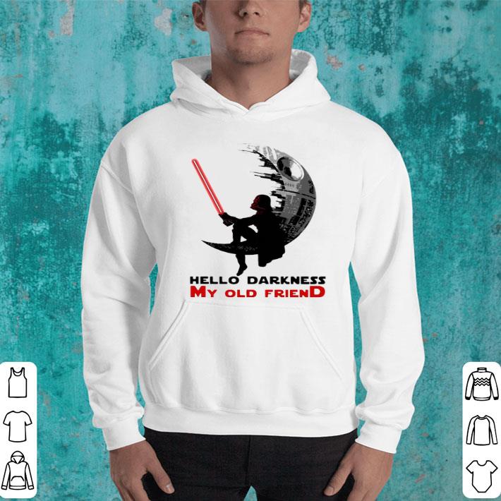 Dark Vader Hello Darkness My Old Friend Shirt ca10521f dark vader hello darkness my old friend shirt 4 - Dark Vader Hello Darkness My Old Friend Shirt