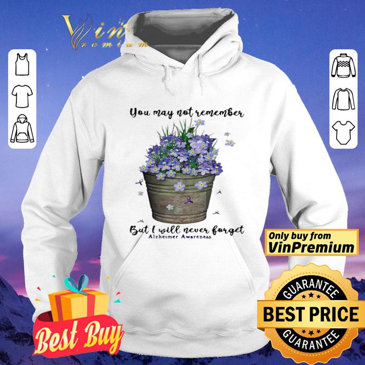 You may not remember but I will never forget alzheimer awareness shirt cc20b41b you may not remember but i will never forget alzheimer awareness shirt 4 - You may not remember but I will never forget alzheimer awareness shirt
