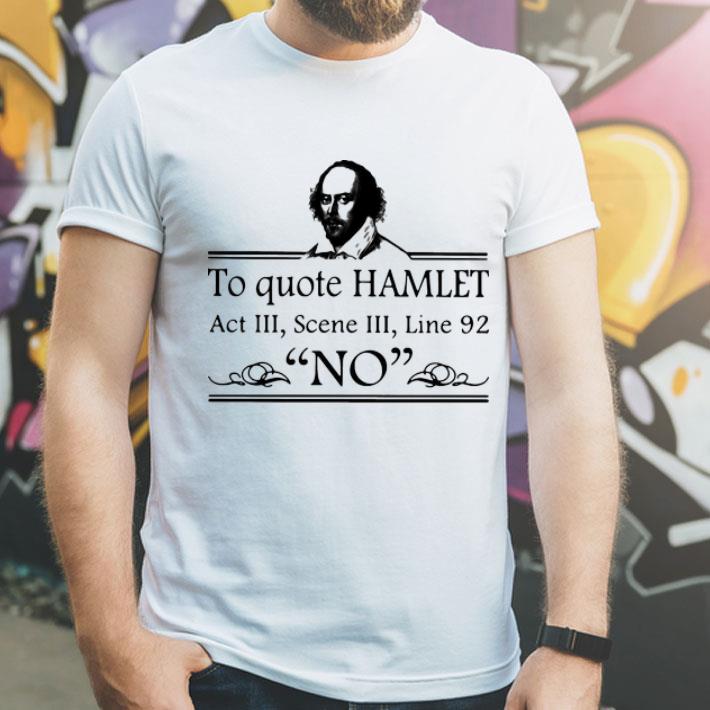 ccb636c7 to quote hamlet act 3 scene 3 line 87 no shirt 4 - To Quote Hamlet Act 3 Scene 3 Line 87 No shirt