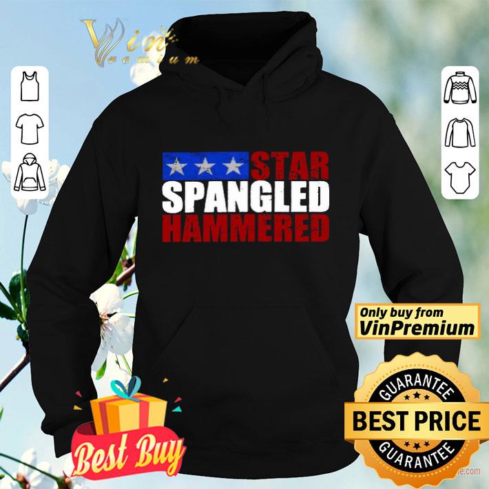 Star spangled hammered 4th of July shirt cd19716f star spangled hammered 4th of july shirt 4 - Star spangled hammered 4th of July shirt