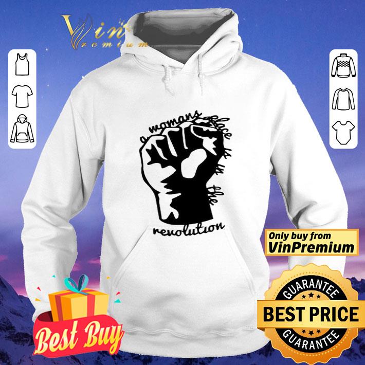 A woman place is in the revolution Black Lives Matter symbol shirt
