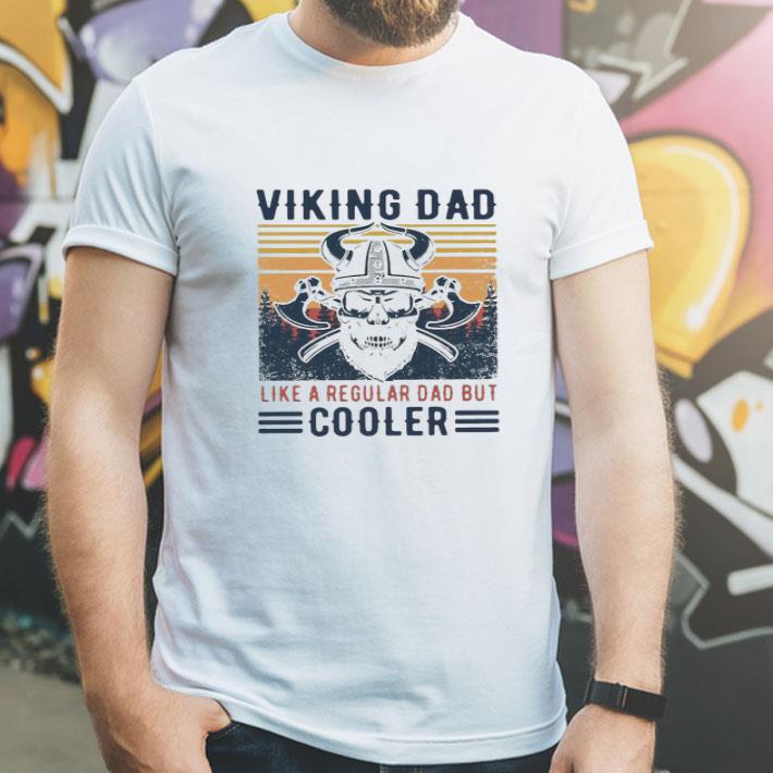 Vintage Viking Dad Like A Regular Dad But Cooler Father's Day shirt