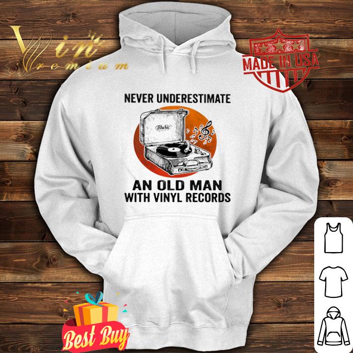 d1c0d61c never underestimate an old man with vinyl records sunset shirt 4 - Never Underestimate An Old Man With Vinyl Records Sunset shirt
