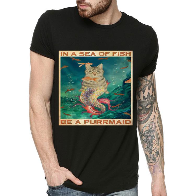 d1c68253 cat in a sea of fish be a purrmaid so cool png shirt 4 - Cat In A Sea Of Fish Be A Purrmaid So Cool.png Shirt