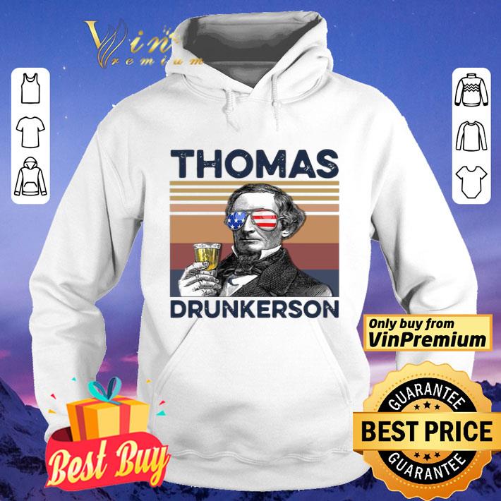 US Drink Thomas Drunkerson Independence Day Vintage shirt d1f18177 us drink thomas drunkerson independence day vintage shirt 4 - US Drink Thomas Drunkerson Independence Day Vintage shirt