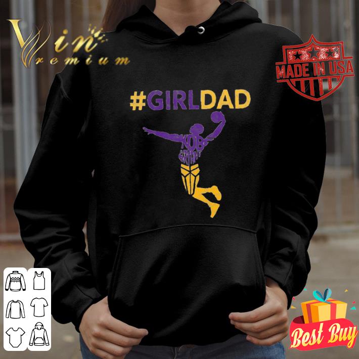 Kobe Bryant #girldad father's day shirt