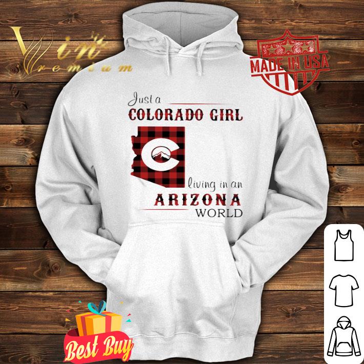 Just A Colorado Girl Living In A Arizona World Map shirt d2a8ad3f just a colorado girl living in a arizona world map shirt 4 - Just A Colorado Girl Living In A Arizona World Map shirt
