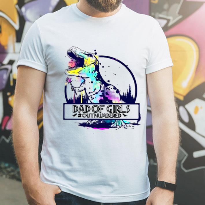 d2fa4b18 dinosaur t rex dad of girl out numbered shirt 4 - Dinosaur T-Rex Dad Of Girl Out Numbered Shirt