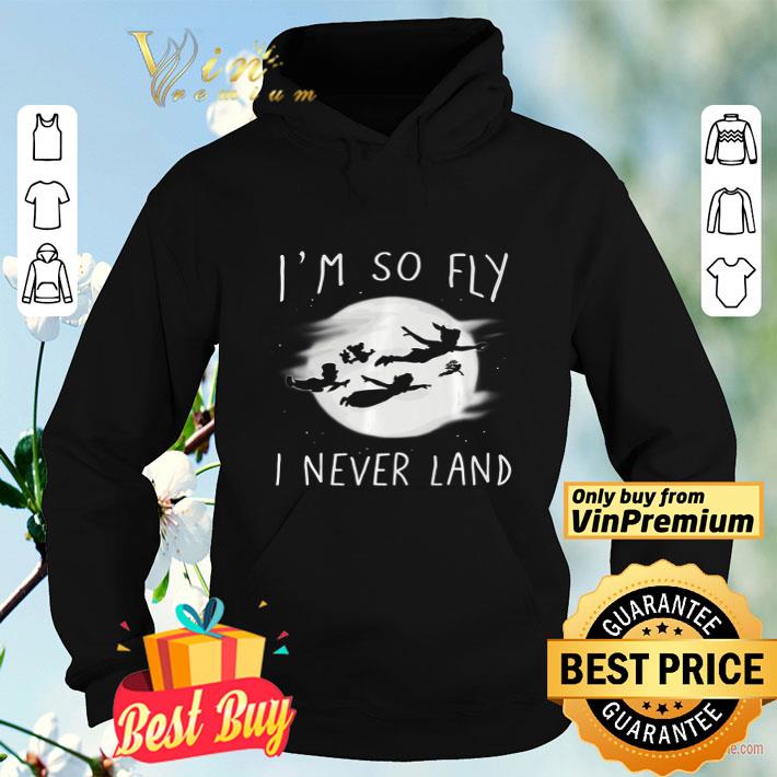 d2fa8f64 disney peter pan i m so fly i never land shirt 4 - Disney Peter Pan I’m So Fly I Never Land shirt