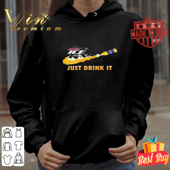 Bud Ice Nike Logo Just Drink It shirt d35f3c1e bud ice nike logo just drink it shirt 4 - Bud Ice Nike Logo Just Drink It shirt