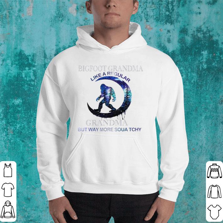 Bigfoot Grandma Like A Regular Grandma But Way More Squatchy Shirt 10 Bigfoot Grandma Like A Regular Grandma But Way More Squatchy Shirt