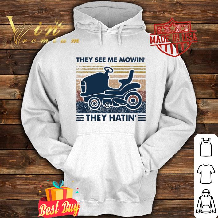 d4acdcab vintage they see me mowin they hatin shirt 4 - Vintage They See Me Mowin’ They Hatin’ shirt
