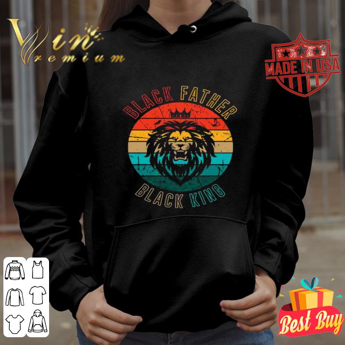 King Lion Black Father Black King Vintage shirt